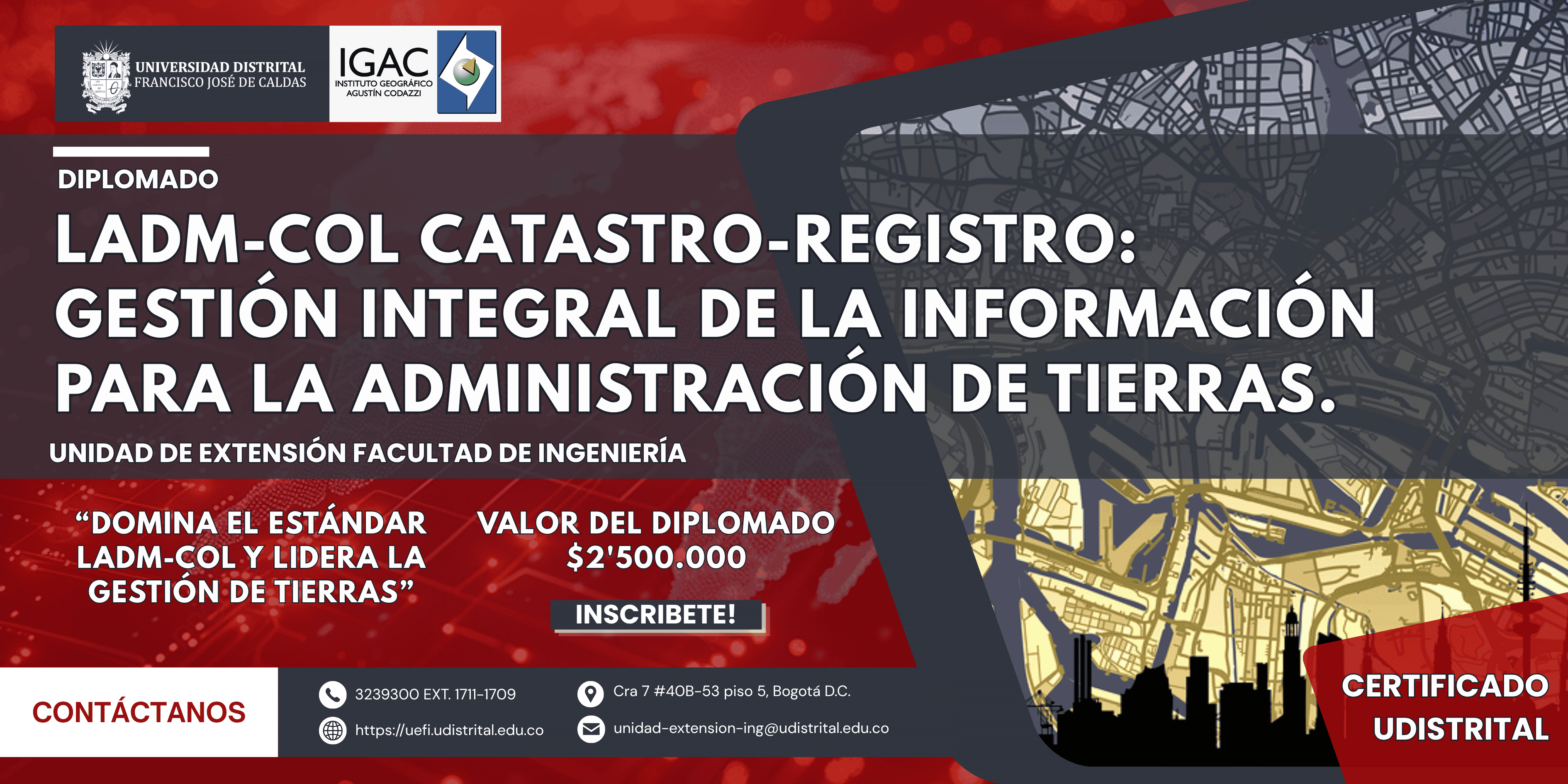 🎓 DIPLOMADO LADM-COL CATASTRO - REGISTRO GESTIÓN INTEGRAL DE LA INFORMACIÓN PARA LA ADMINISTRACIÓN DE TIERRAS