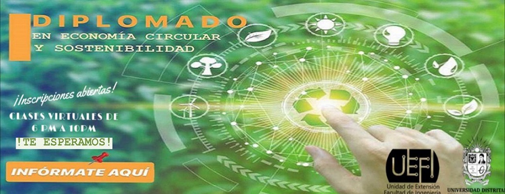 DIPLOMADO EN ECONOMÍA CIRCULAR Y SOSTENIBILIDAD